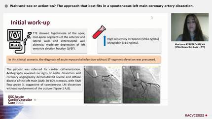 Wait-and-see or action-on? The approach that best fits in a spontaneous left main coronary artery dissection.