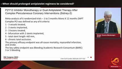 When should prolonged antiplatelet regimens be considered?