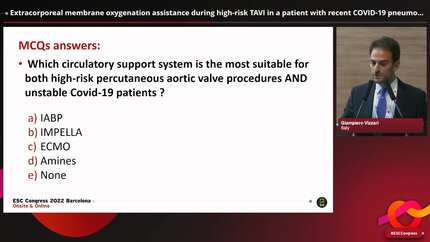 Extracorporeal membrane oxygenation assistance during high-risk TAVI in a patient with recent COVID-19 pneumonia.