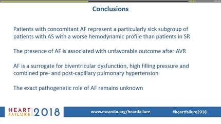 Patients with severe aortic valve stenosis and concomitant atrial fibrillation have an adverse clinical and hemodynamic profile