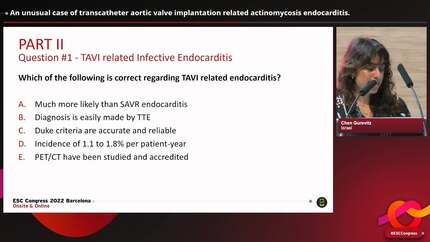 An unusual case of transcatheter aortic valve implantation related actinomycosis endocarditis.