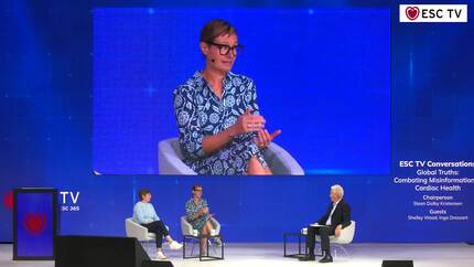 ESC TV Conversations - Global truths: combating misinformation in cardiac health