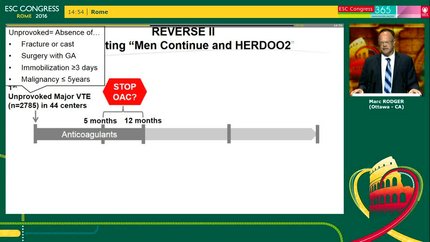 REVERSE II - Multi-national validation of the men continue and HERDOO2 rule to identify low risk unprovoked venous thromboembolism patients who can discontinue anticoagulants