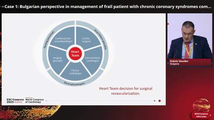 Case 1: Bulgarian perspective in management of frail patient with chronic coronary syndromes complex anatomy and challenging comorbidities