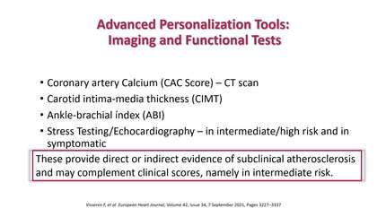 Personalising cardiovascular disease prevention: focusing on cardiovascular risk assessment
