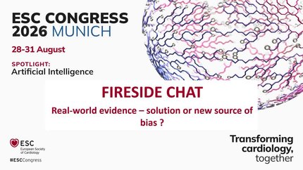 Fireside Chat: real-world evidence - solution or new source of bias? 