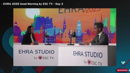 EHRA 2025 Good-Morning by ESC TV - Day 3