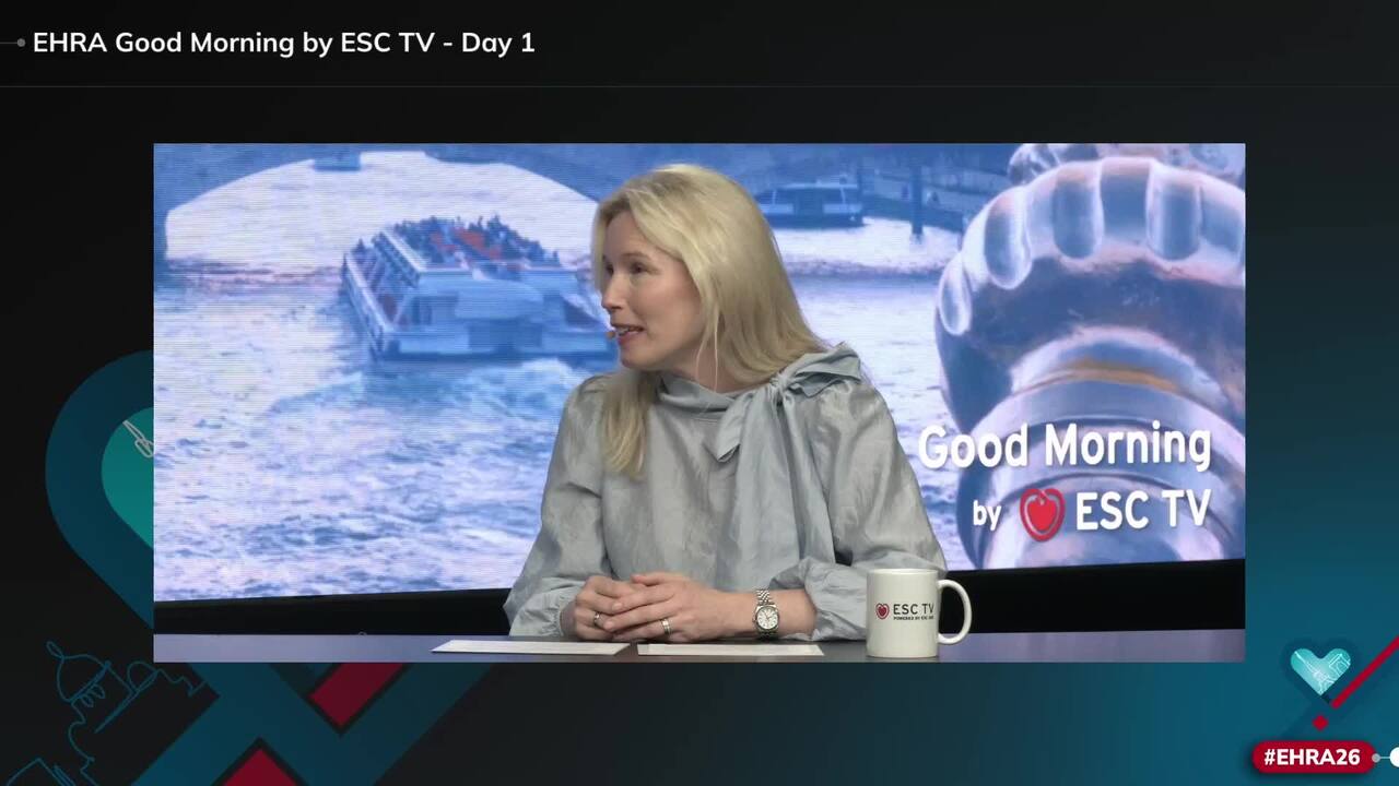 EHRA Good Morning by ESC TV - Day 1