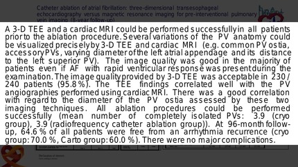 Catheter ablation of atrial fibrillation: three-dimensional transesophageal echocardiography versus magnetic resonance imaging for pre-interventioal pulmonary vein imaging (8-year follow-up)