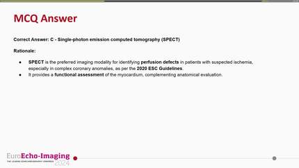 Single right coronary artery - single photon emission computed tomography and echocardiographic strain imaging.