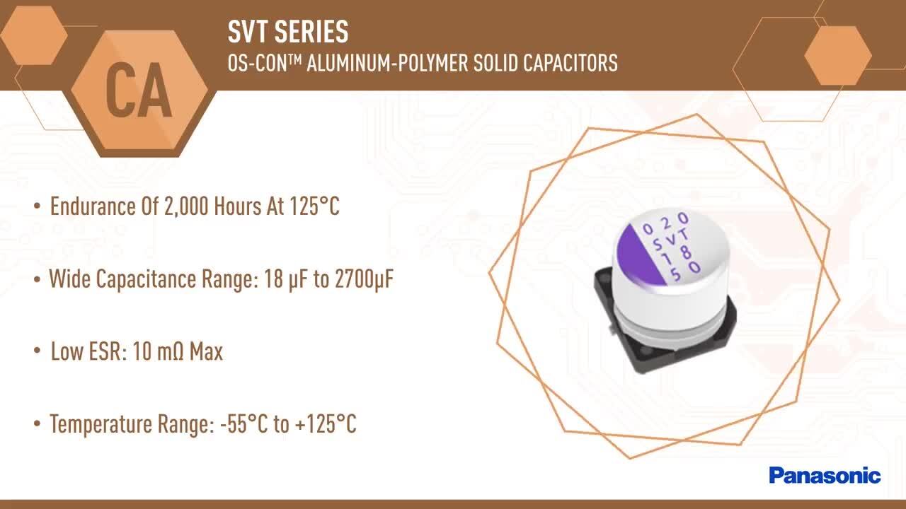 OS-CON SVT Polymer Aluminum Solid Capacitors - Panasonic
