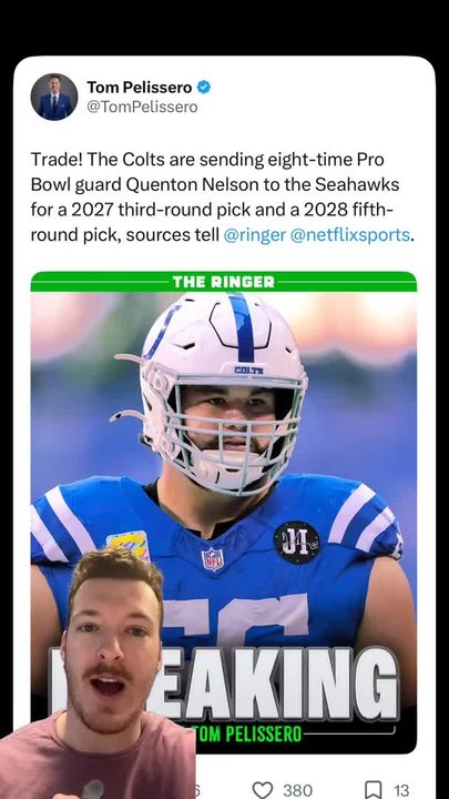 Seattle Seahawks Trade for Colts G Quenton Nelson