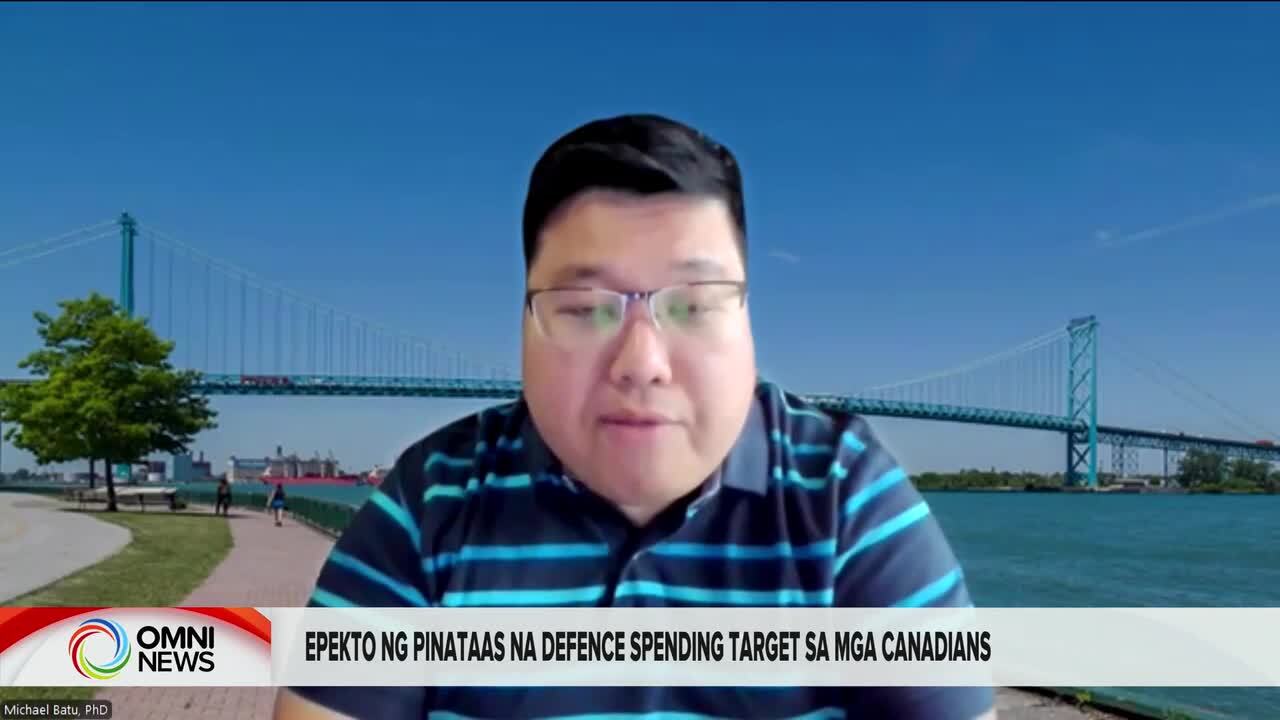 Epekto ng pagtaas ng defence spending sa mga Canadians | OMNI News Filipino