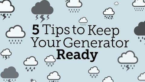 5 Tips to Keep Your Portable Generator Ready