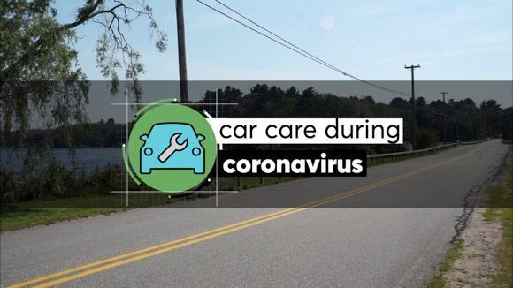 Car Care During Coronavirus