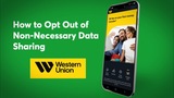 How to Opt Out of Non-Necessary Data Sharing on the Western Union App