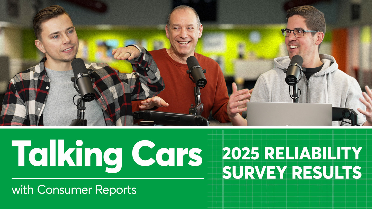 Talking Cars' Podcast - Consumer Reports