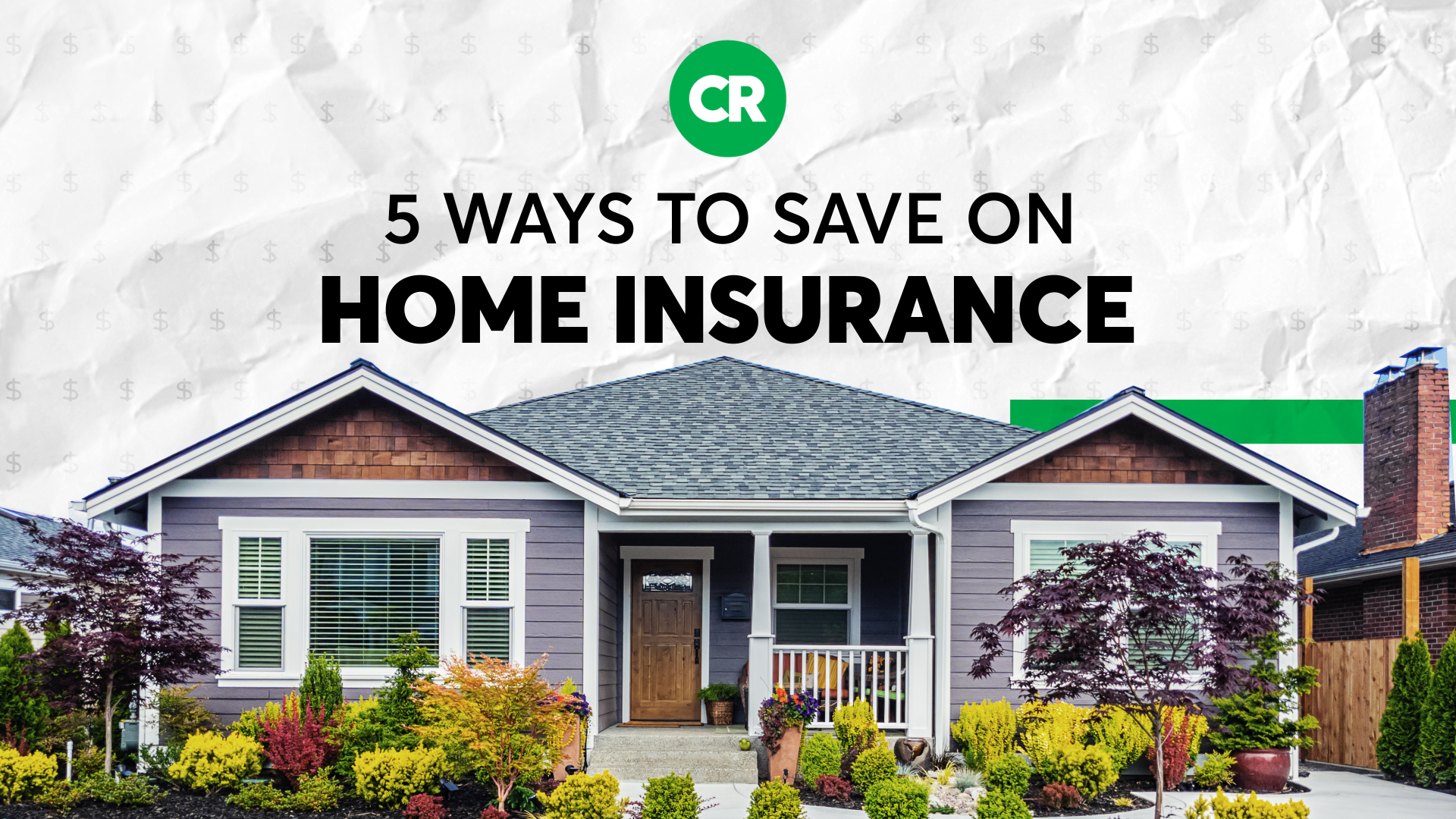 5 Ways to Save on Home Insurance