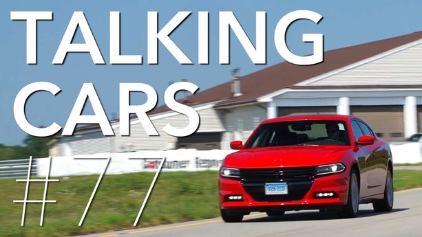 Talking Cars: Episode 77