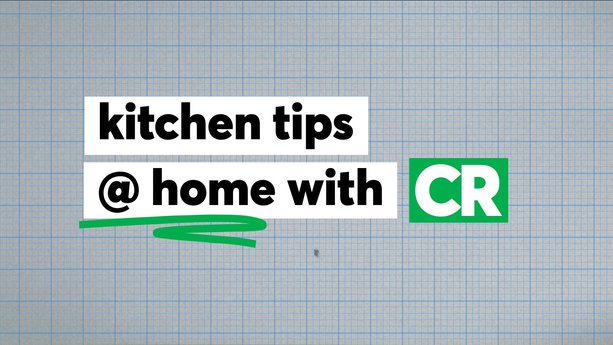 Kitchen Tips at Home with CR