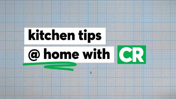 Kitchen Tips at Home with CR