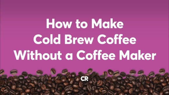 How to Make Cold Brew Coffee Without a Coffee Maker