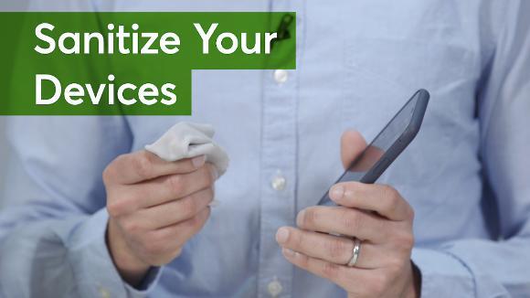 How to Sanitize Your Devices