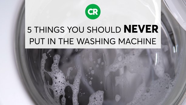 5 Things You Should Never Put in the Washing Machine