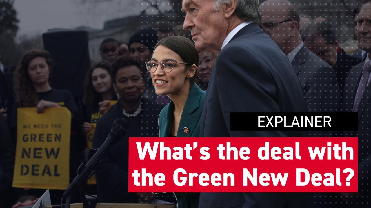 The Green New Deal, explained POLITICO
