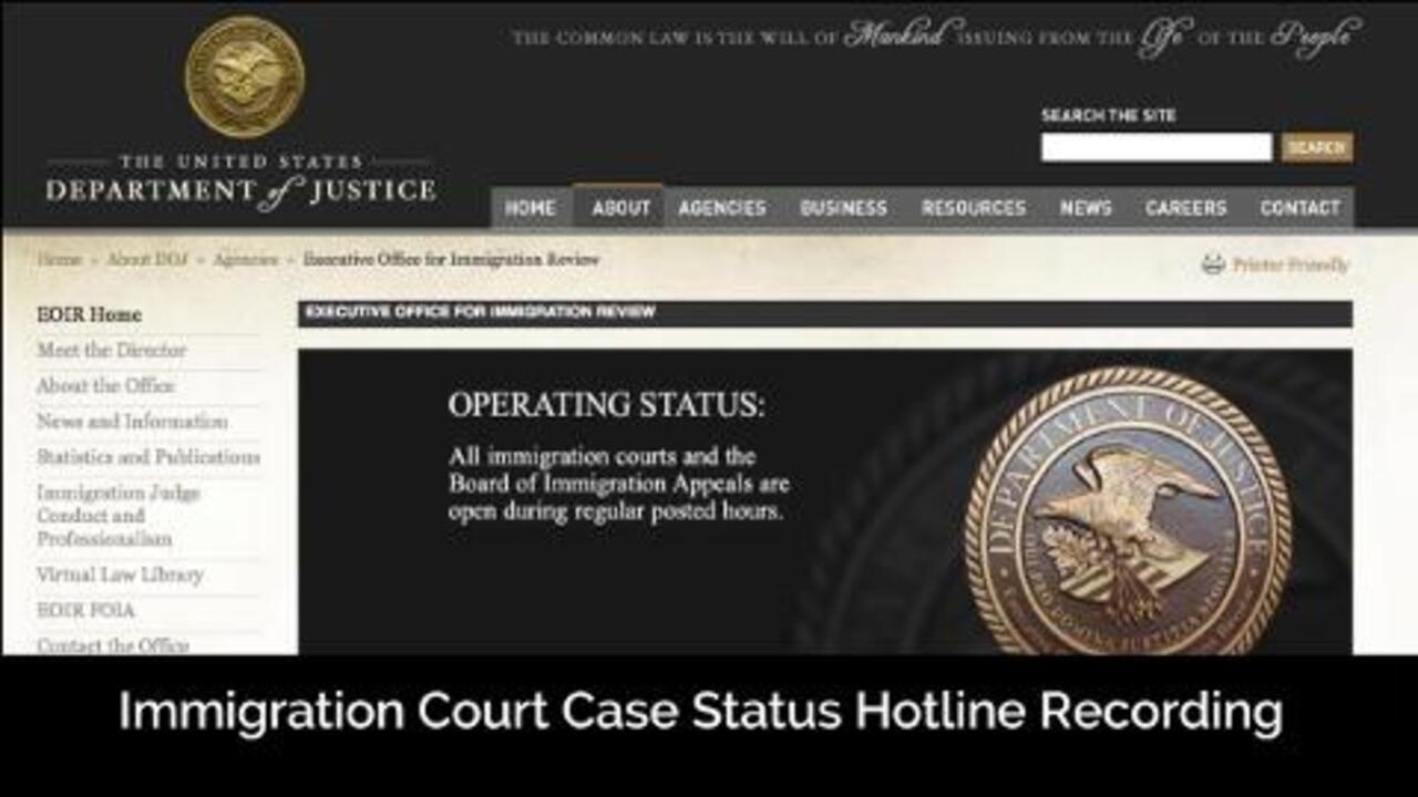 Justice Department S Immigration Court Case Status Hotline Recording   Image 