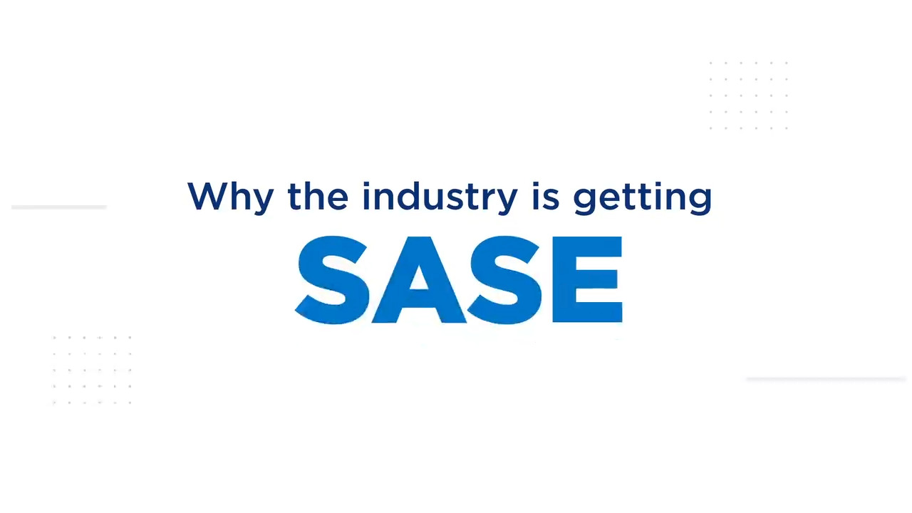 Why the industry is getting SASE