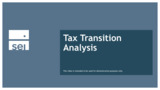 Tax Transition Analysis