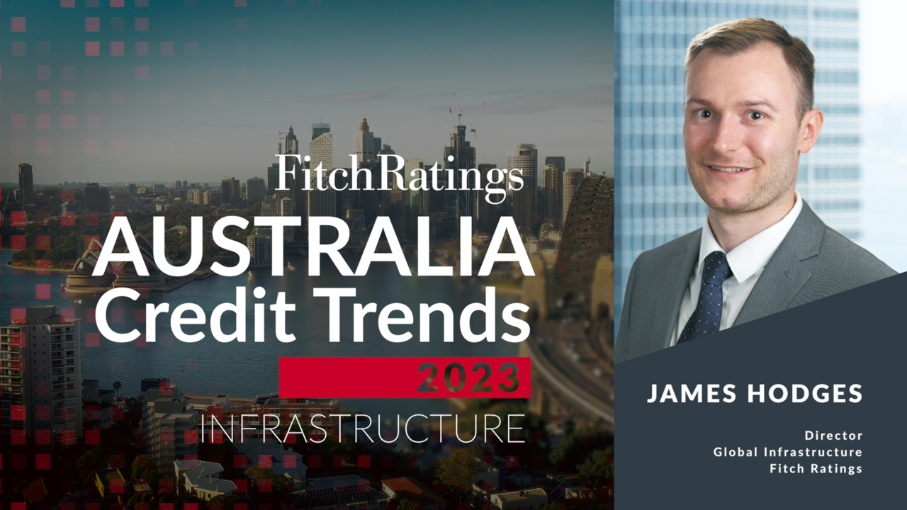 Australia Credit Trends 2023 – Infrastructure