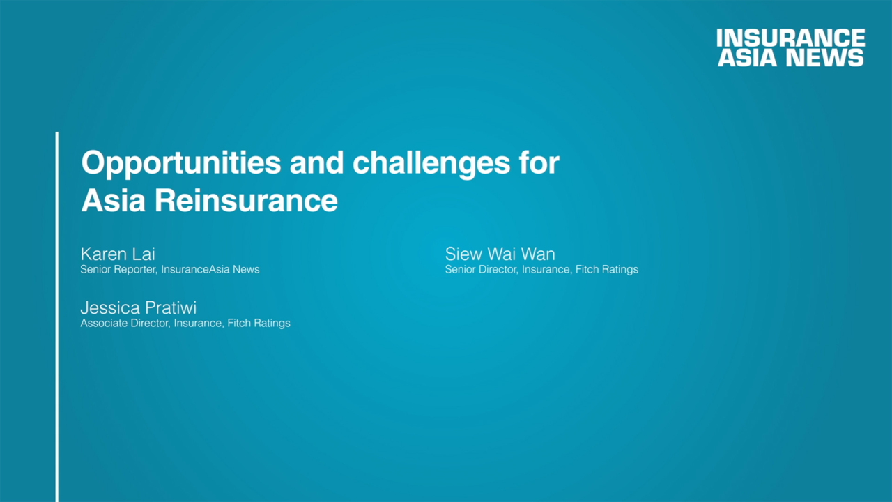 Opportunities and Challenges for Asia Reinsurance