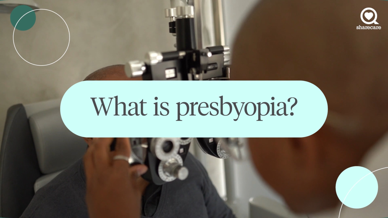 What is presbyopia?