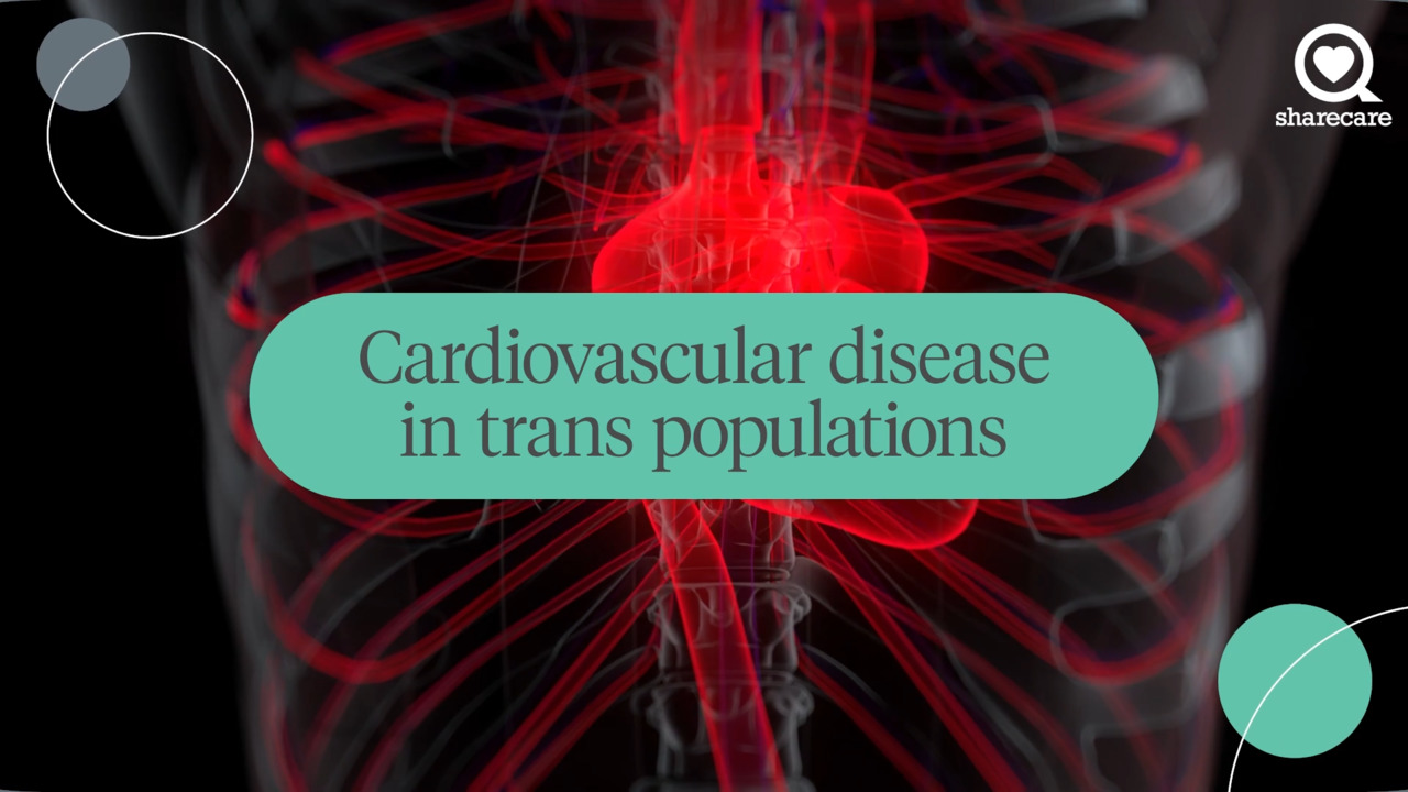 How cardiovascular disease affects transgender populations