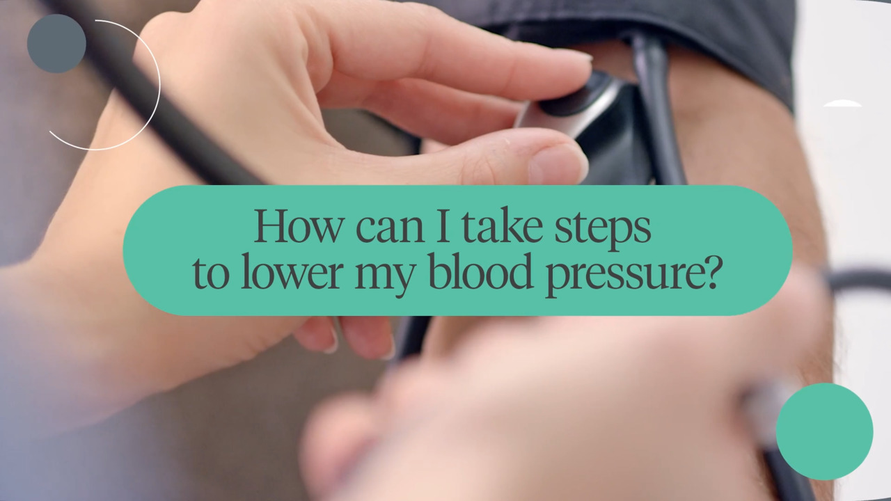 How can I take steps to lower my blood pressure?