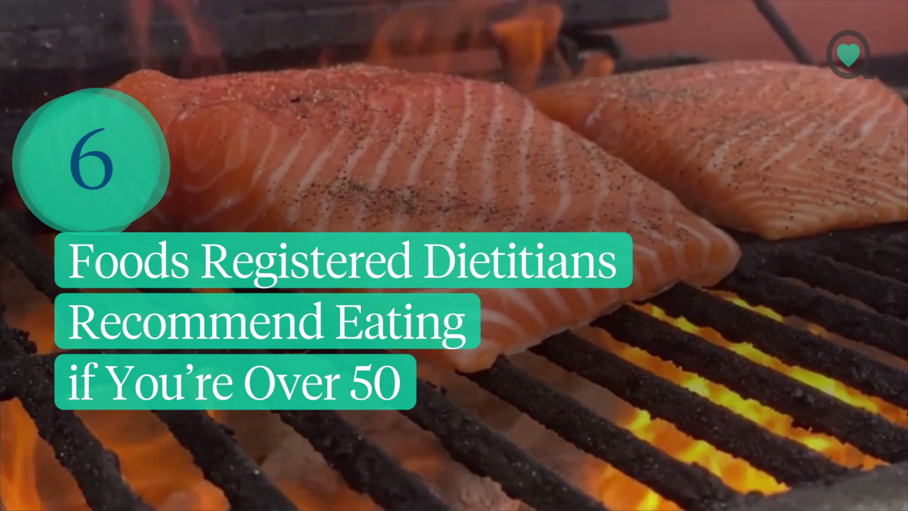 6 foods registered dietitians recommend eating if you’re over 50