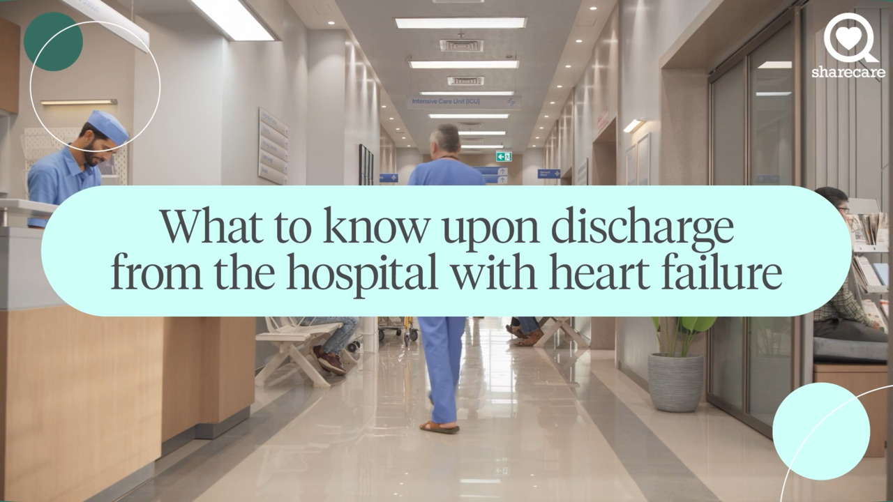 What to know upon discharge from the hospital: heart failure