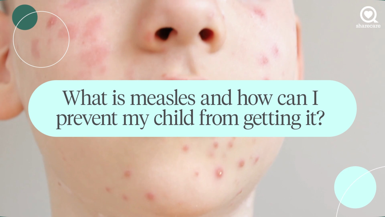 What is measles and how can I prevent my child from getting it?