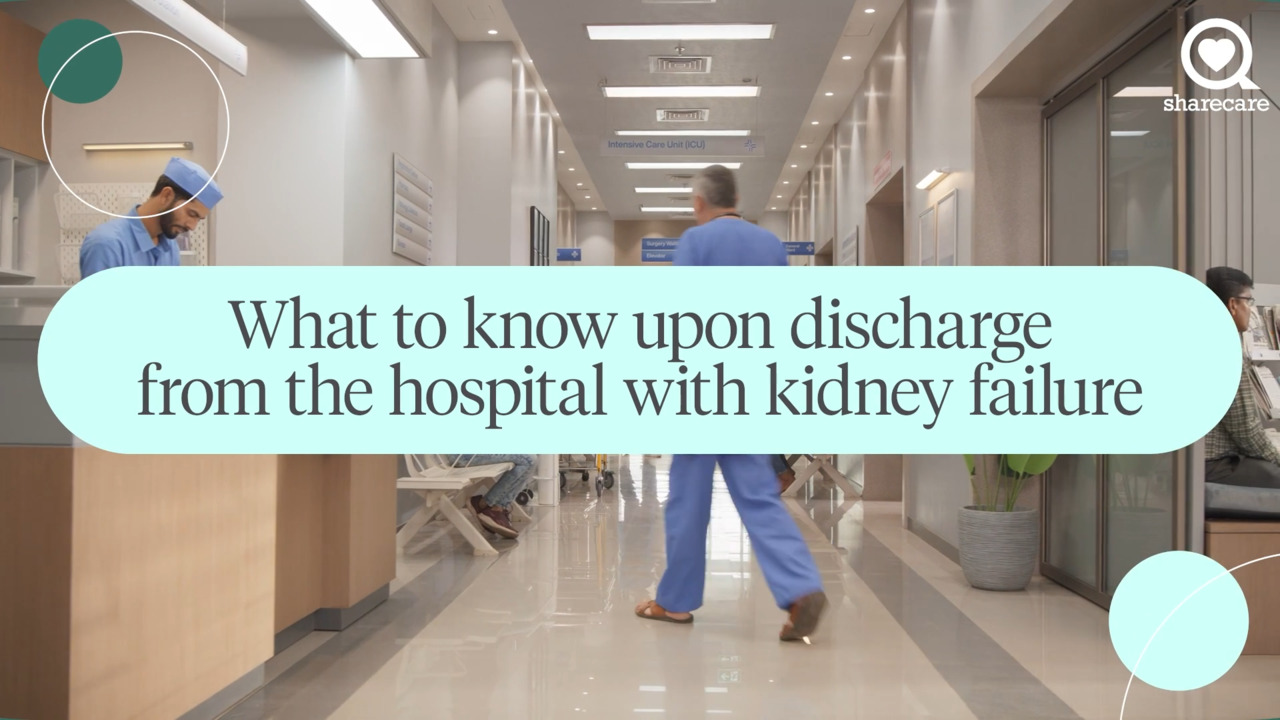 What to know upon discharge from the hospital: kidney failure