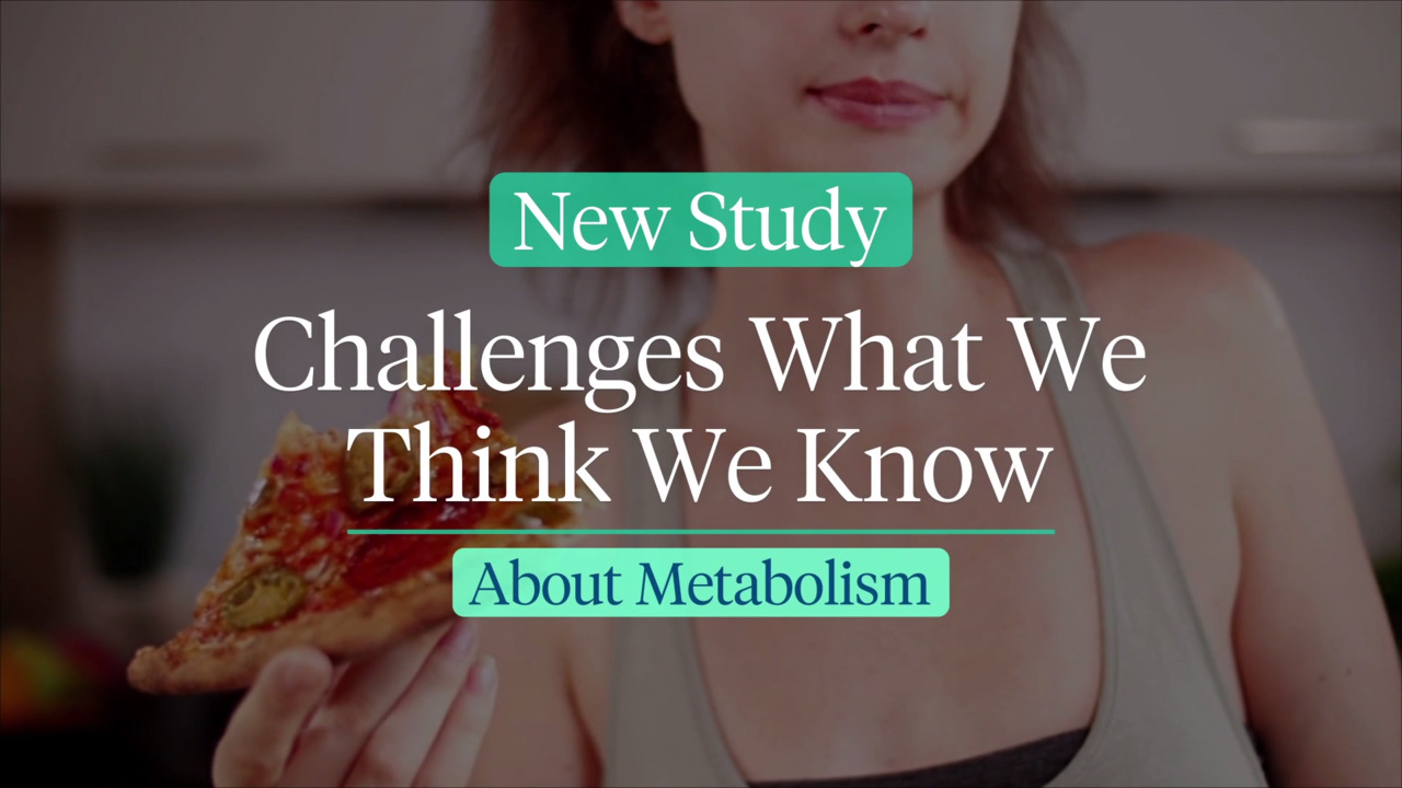 New study challenges what we think we know about metabolism