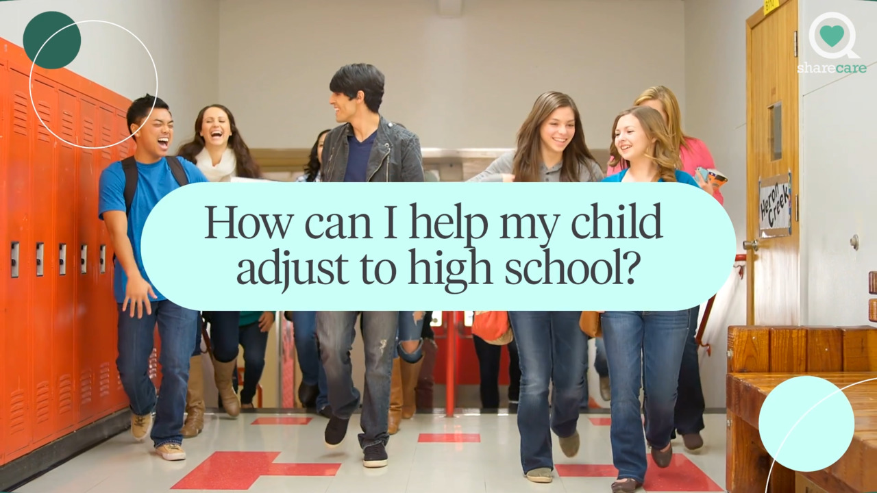 How can I help my child adjust to high school?