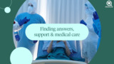 Patient Perspectives: Finding answers, support & medical care