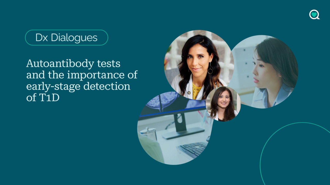 Dx Dialogues: autoantibody tests and the importance of early-stage detection of T1D