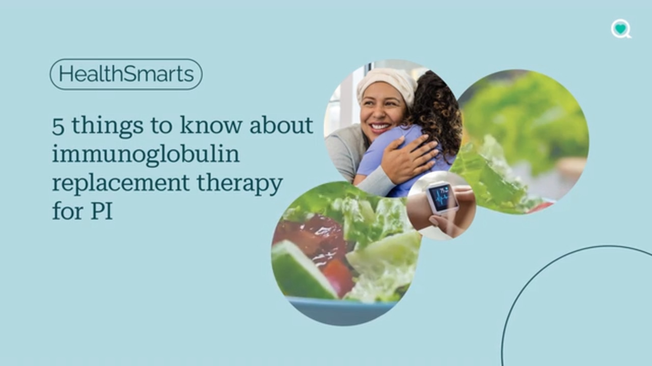 5 things to know about immunoglobulin replacement therapy for PI