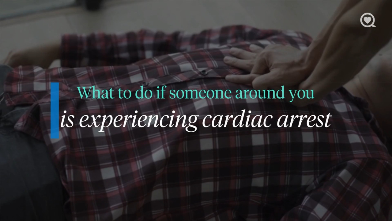 What to do if someone around you is experiencing cardiac arrest