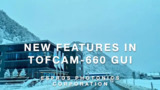 ESPROS presents: New features in TOFcam-660 GUI ESPROS presents: New features in TOFcam-660 GUI