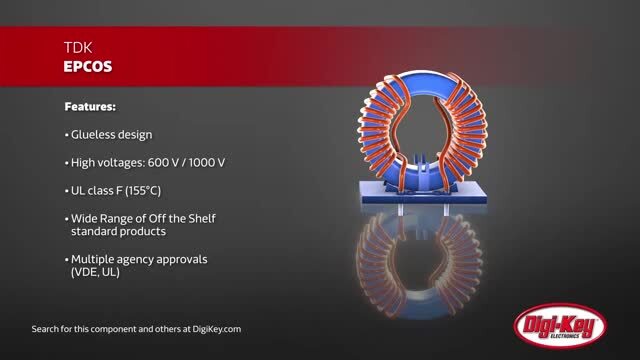 TDK EPCOS High Current Chokes | DigiKey Daily