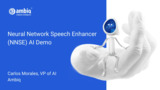 Neural Network Speech Enhancement (NNSE) AI Demo with BlueTooth Low Energy (BLE) Neural Network Speech Enhancement (NNSE) AI Demo with BlueTooth Low Energy (BLE)